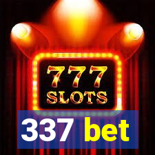 337 bet